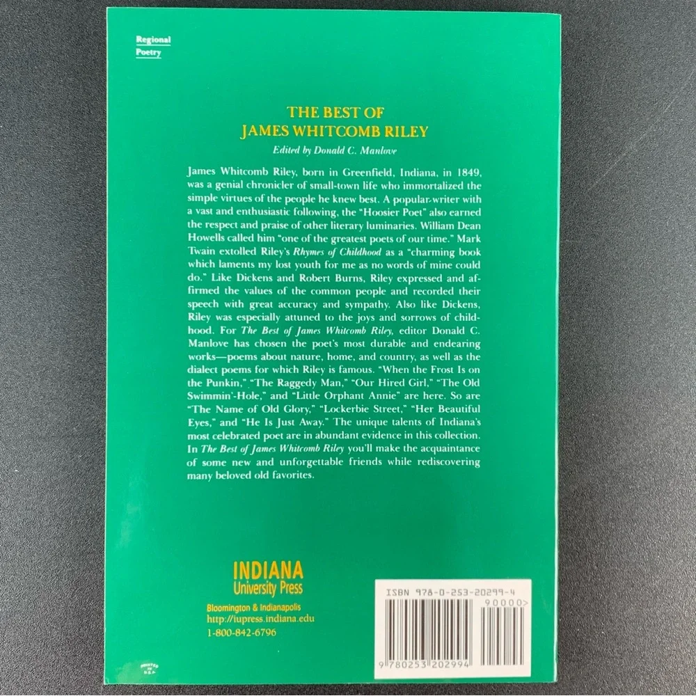 The Best of James Whitcomb Riley edited by Donald C. Manlove. 1982.